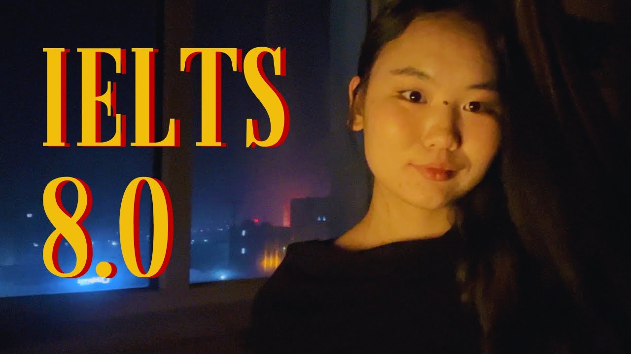 IELTS 8.0 авсан түүх: Яаж бэлддэг байсан бэ?🗝️