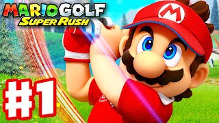 Mario Golf: Super Rush - Gameplay Walkthrough Part 1 - Golf Aventure! (Nintendo Switch)