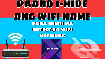 Paano i-HIDE ang WIFI SSID NAME | Converge