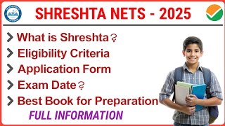 SHRESHTA Application Form 2025 || Full Information || #shreshta #exam