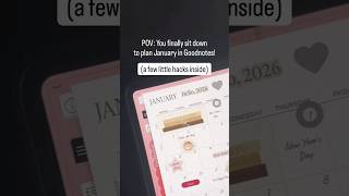 POV: you finally sit down to plan January in GoodNotes #digitalplanner #plannertips #ipadplanner