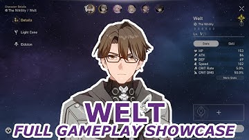 Welt Gameplay Showcase: Character Skill, Ultimate and All Animations | Honkai: Star Rail