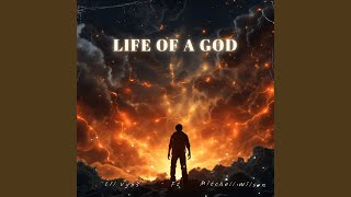 Life of a God