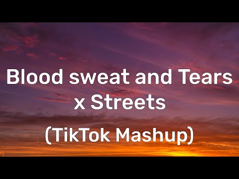 BTS Doja Cat Blood Sweat And Tears X Streets Tiktok Sped Up Lyrics