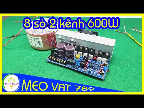 Video Mạch công suất 8 sò 2 kênh có sẵn lọc nguồn 0789774789... - youtube