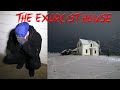 THE EXORCIST HOUSE GONE WRONG (THE NIGHT THAT CHANGED MY LIFE FOREVER)