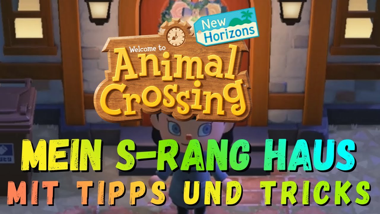 Mein S-Rang Haus -  Roomtour mit Tipps und Tricks in Animal Crossing