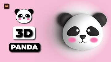 How To Make 3D Cute Panda｜ Illustrator Tutorial 2022