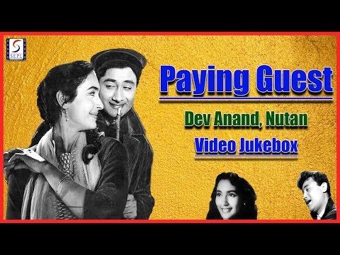 Paying Guest - 1957 Movie Video Songs Jukebox l Melodious Hits Evergreen Song l Dev Anand , Nutan