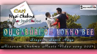 Oh gaburi oh lokko bee!! Mizoram new chakma music video song 2021!!