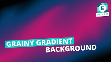Pixlr E How to create Grainy Gradient Background in Pixlr E