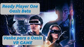 Ready Player One Oasis Beta Trailer Vr Htc Vive Oculus Rift Wmr Youtube