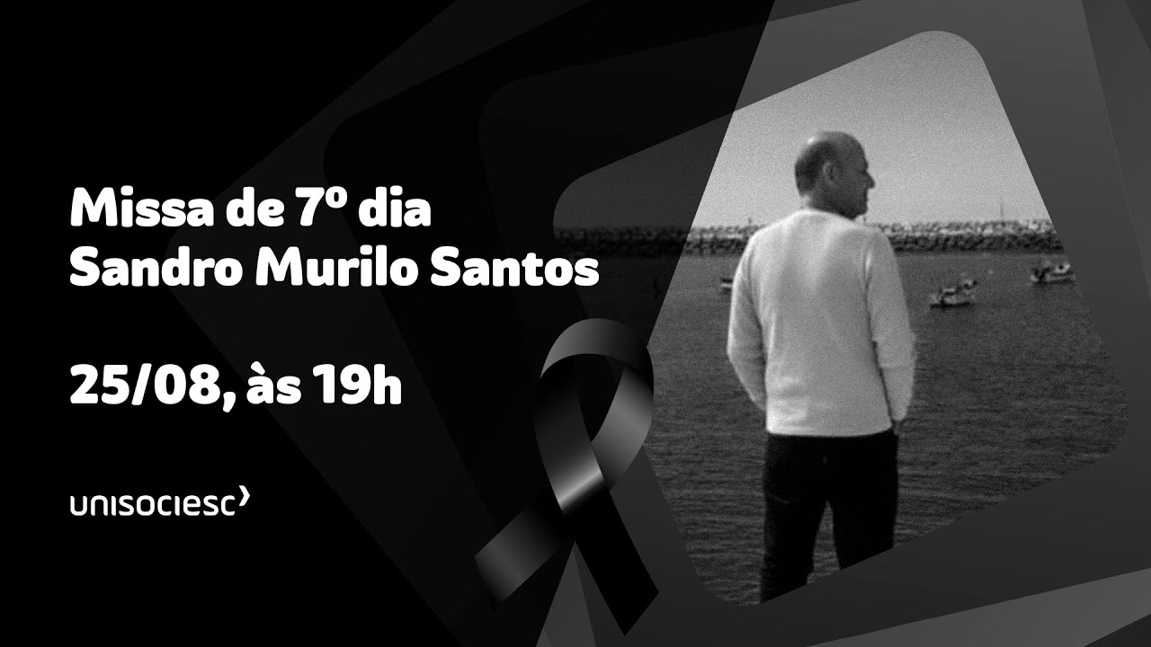 Missa de 7º dia do Professor Sandro Murilo Santos