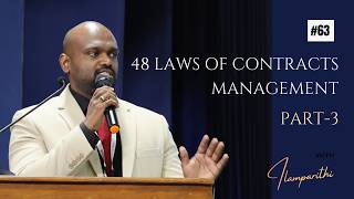 48 Laws of Contracts Management Part-3 | Ep 63 |  Ilamparithi Boologasundaravijayan