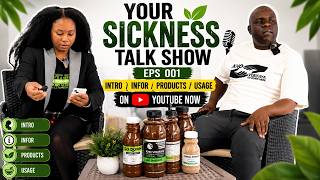 Go down herbs - EPS 001 - Intro / infor / Products / usage ( Your sickness Talk show )