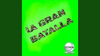 Video thumbnail of "La Gran Batalla - La Gran Batalla"