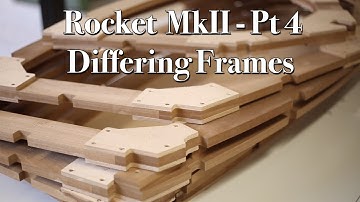 Rocket MkII Boat Build Pt 4 - Differing Frames