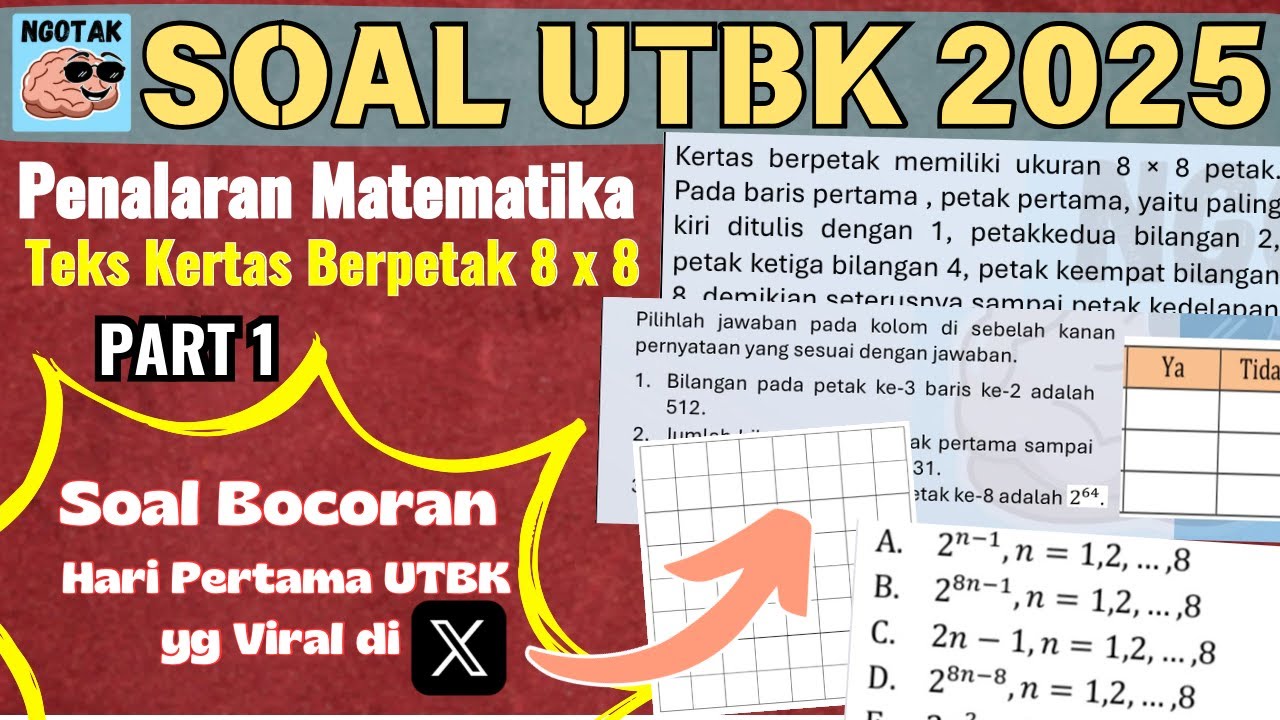 SOAL UTBK 2025 - BAHAS SOAL PENALARAN MATEMATIKA 2025 | TEKS KERTAS BERPETAK 8x8 PART 1 | NGOTAK