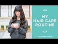 My Haircare Routine Plus Tips for Healthy Hair