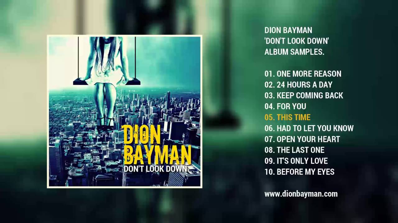 Dion Bayman Don T Look Down Album Samples Youtube