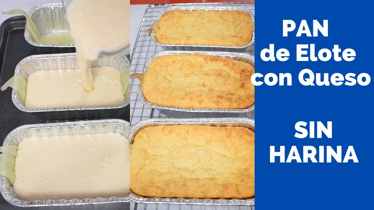 Pan de elote con queso y sin harina - YouTube