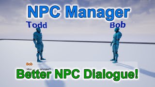 NPC Manager - Voices added to Dialogue!