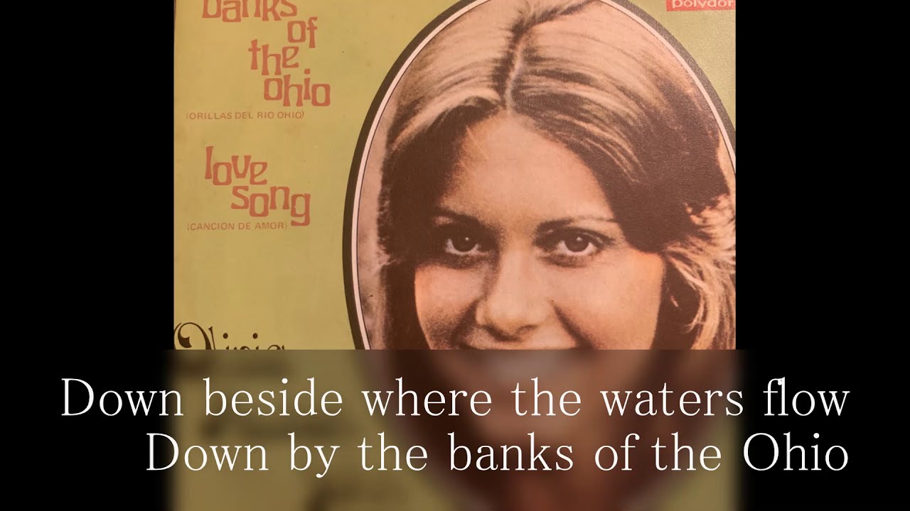 Olivia Newton john Banks Of The Ohio Songtext