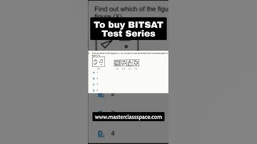 BITSAT Logical Reasoning Q38 | BITSAT Test Series by Masterclass Space | Logical Reasoning BITSAT