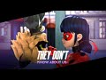 They Don't Know About Us - Ladybug & Chat Noir [Miraculous MV]