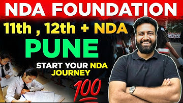 How to Prepare for NDA After 10th🔥 NDA Foundation 2025- NDA Preparation From Class 10th- LWS at Pune
