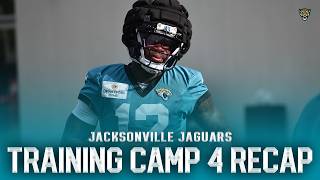 JAGUARS TRAINING CAMP PRACTICE 4 RECAP!