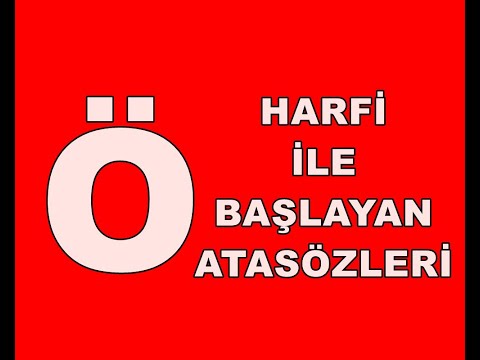 Ö HARFİ İLE BAŞLAYAN ATASÖZLERİ I Ö HARFİ I ATASÖZLERİ / TÜRKÇE DERSİ / YOUTUBE ATASÖZLERİ SLAYT