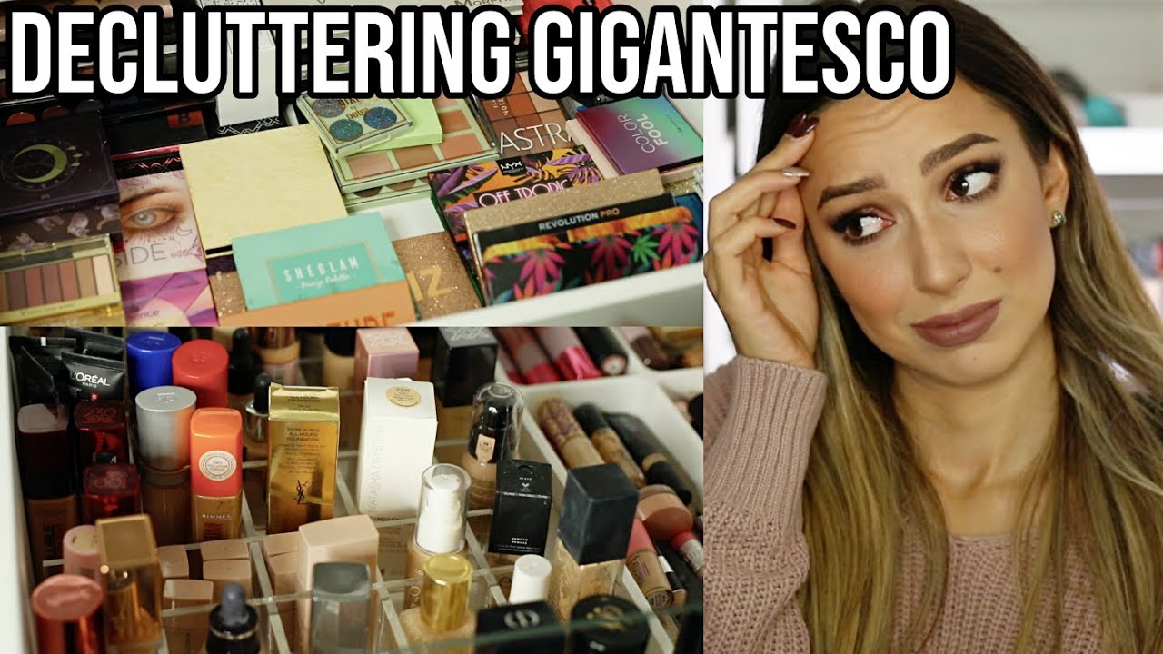 DECLUTTERO TUTTA LA MAKEUP COLLECTION 🙈🙈🙈