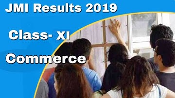 JMI Class 11 Commerce  Result 2019 (1st Selection List)