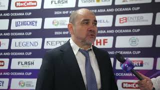 INTERVIEW | Abdumajid Nasirov, Head Coach |28 April 2024 | IIHF U18 Asia and Oceania Cup 2024