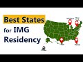 Best states for international medical graduates (IMG) residency