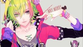 nightcore - why worry