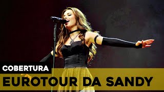 SANDY COMEÇA A EUROTOUR NESTA SEMANA | COBERTURA TURNÊ NA EUROPA