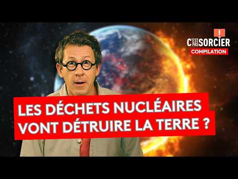 Les déchets nucléaires provoquent des cancers ? - C'est pas sorcier