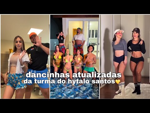 DANCINHAS ATUALIZADAS DO TIK TOK COM A TURMA DO HYTALO SANTOS.