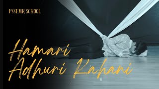 Hamari Adhuri Kahani | Dance Cover | PSSEMR School & PU College