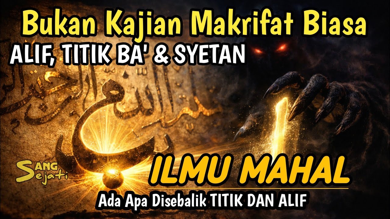 Basmallah Yang Menjadi Diri || RAHASIA TITIK BA' TINGKAT TINGGI