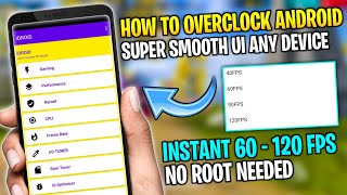 How To Overclock Android No Root |  Smooth Ui Any Device | Smooth Performance | Max FPS & Fix Lag screenshot 5