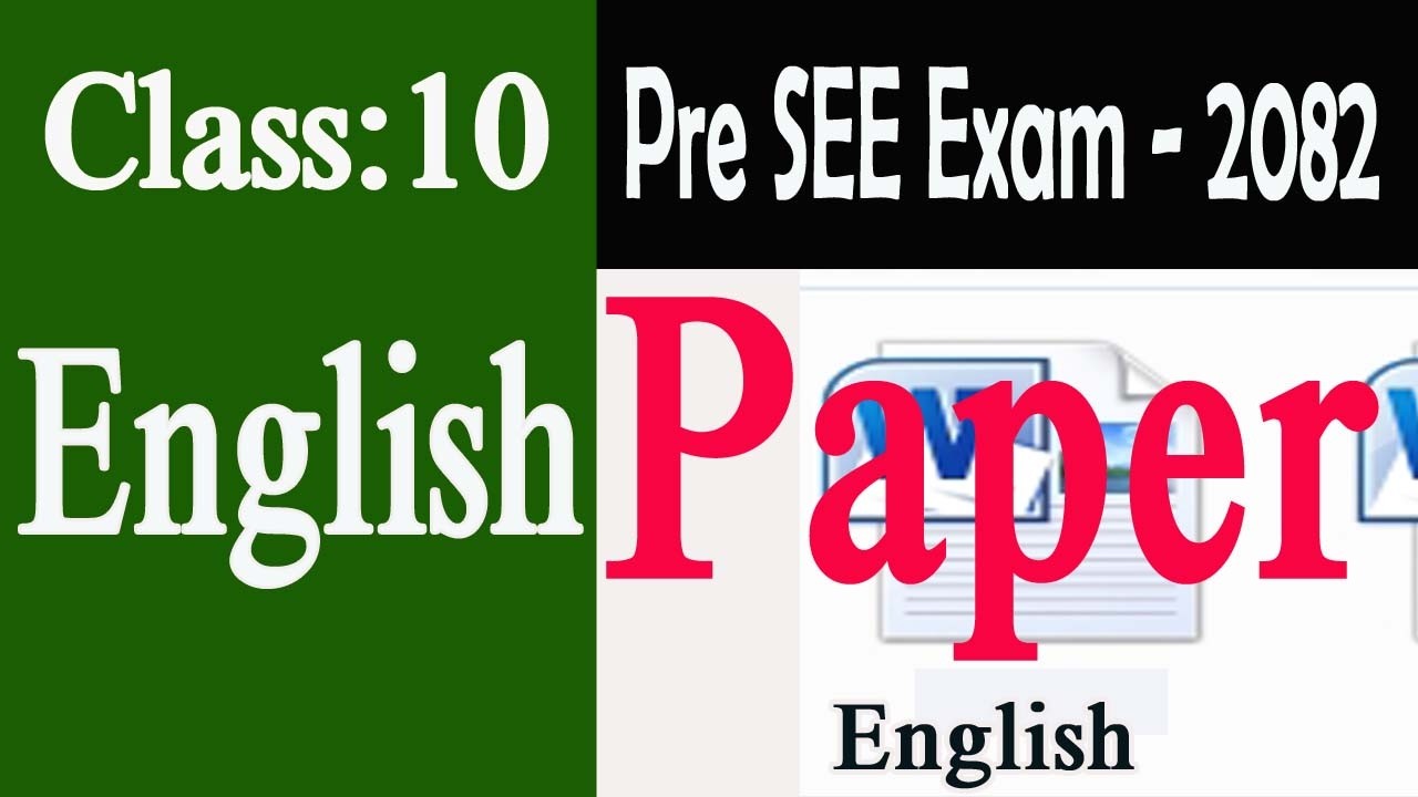 Class 10 English/ Pre SEE Model Question 2082/SEE Model Question 2082/एस ई ई पूर्व परीक्षा २०८२
