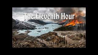 The Eleventh Hour, The clock is ticking, Answer the Call