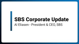 SBS Corporate Update - President & CEO, SBS | PUG 2024