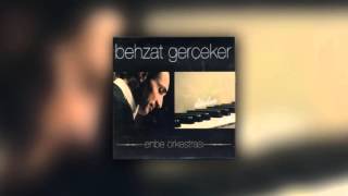 Behzat Gerçeker & Enbe Orkestrası - Gidersen Git Resimi