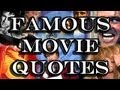 Famous Movie Quotes - Can You Name the Films?