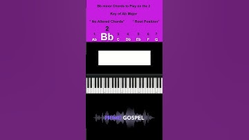 On the 2! : Bb minor Chords to Play on the 2 in the Key of Ab Major