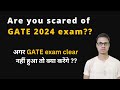 GATE 2024 Exam Fear | Don't ruin your preparation